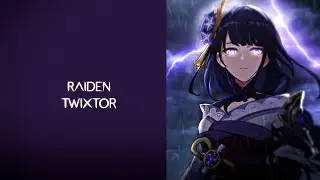 raiden shogun (baal) twixtor