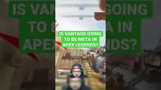 Apex Legends Vantage FEELS Overpowered 😳