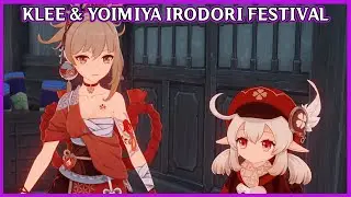 Klee and Yoimiya Irodori Festival event - Genshin Impact 2.6