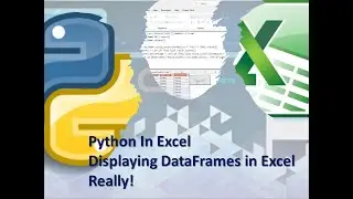 Python In Excel. Displaying DataFrames in Excel.