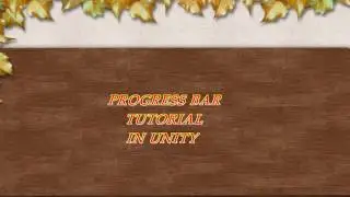 How To Make A Horizontal Progress Bar In Unity 2D and 3D