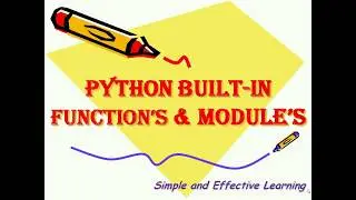 Python built in functions || Python built in modules || Built-in Modules and Functions