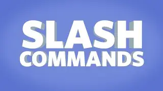 Call Upon Your Mighty Server Bots With Slash Commands