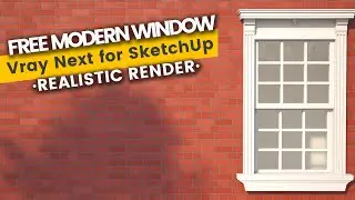 Wood Window Modeling / SketchUp Tutorial / Vray Next for SketchUp