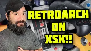 Installing Retroarch on the Xbox Series X! | 8-Bit Eric