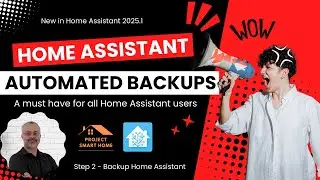Home Assistant Automated Backups - How to backup Home Assistant?