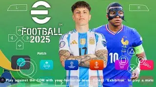 eFOOTBALL PES 2025 PPSSPP CAMERA PS5 ANDROID OFFLINE NEW KITS 2024/25 REAL FACES & LATEST TRANSFERS