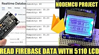 Read Data From Firebase With Nokia 5110 LCD | NodeMCU Project | Display Firebase Data With 5110 LCD