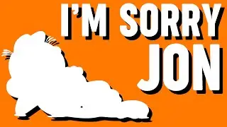 The History of I'm Sorry Jon (feat. Will Burke)