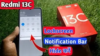 redmi 13c lock screen notification panel hide, redmi 13c notification bar off