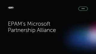 EPAM’s Microsoft Partnership Alliance