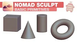 Nomad Sculpt: Creating Basic Primitives