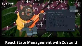 Mastering Zustand For React State Management