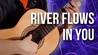 River Flows In You - разбор на гитаре | сможет каждый | красивая музыка на гитаре