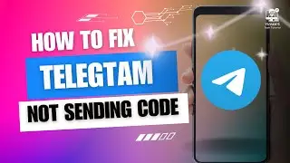 How to Fix Telegram Not Sending Code