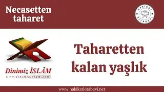 Taharetten kalan yaşlık