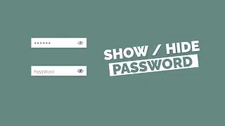 Show Hide Password InJavaScript | Reveal Password WithJavaScript