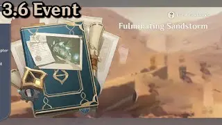 3.6 Event - Fulminating Sandstorm | Genshin Impact