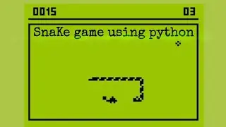 how to create a Snake game in python | Python Projects | AviUpadhyay