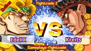 Jojo Bizarre Adventure Edel X vs Kreits - FIghtcade 2