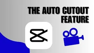 How to Use the Auto Cutout Feature in CapCut PC