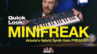 Quick Look: MINIFREAK! The Hybrid Synth We've Been Waiting For