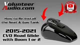 How to Re-install the Seat & Gas Tank on a 2015-2021 Harley CVO Road Glide with Boom 1/2