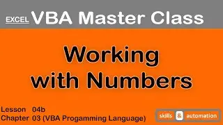 Working with Numbers || Excel VBA Master Class || 3.4b