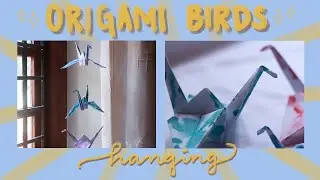 how to: origami birds wall hanging