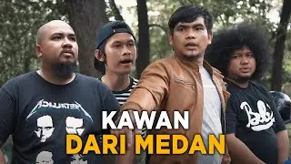 KAWAN DARI MEDAN