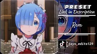 Preset Anime 🎟️ - Rem 😈 || Tiktok Trend || Size 1:1 || Preset in Description || Xml Only