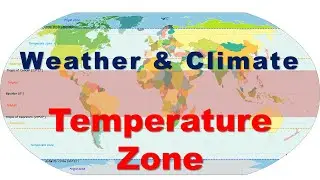 Climate Zone l Temperature zones of Earth l Class 5 l Social Science