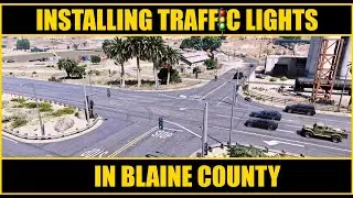 Installing Traffic Lights for Blaine County | Must Have | Easy to Do | Tutorial | GTA V | LSPDFR