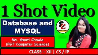 Database and MySql Class 12 | MySQL 1 Shot Video |  Class 12 Computer Science with Python