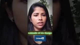 How LinkedIn has improved its user experience (Tamil) | user experience design