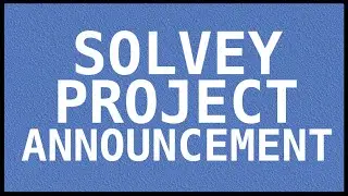 SOLVEY PROJECT ANNOUNCEMENT | Alyx Freid
