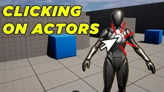 Unreal Clicking On Actors