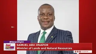 News Night: CSOs Demand Dismissal of Lands Minister Over Galamsey Impact on Aquatic Industry & More