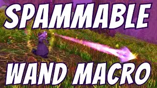 SPAMMABLE Wand Macro | WoW Classic Era & WoW Hardcore | Priest, Mage & Warlock