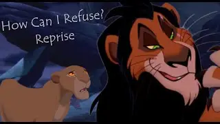 The Lion King | Scar & Sarabi | How Can I Refuse Reprise