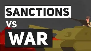 ⚠ Are sanctions as effective as WAR?