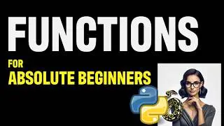 Learn Python, Functions for Beginners