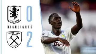 HIGHLIGHTS | Onana And Durán Silence The Hammers