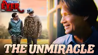 THE UNMIRACLE | Full KEVIN SORBO CHRISTIAN DRAMA Movie HD