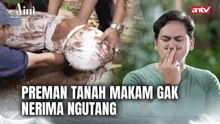 Bawa Istri Orang ke Rumah terus Diiket | Aini Malaikat Tak Bersayap ANTV Eps 8 (3/5)