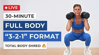 30-Minute Strength + Core + Cardio Workout (NEW 3-2-1 Format)