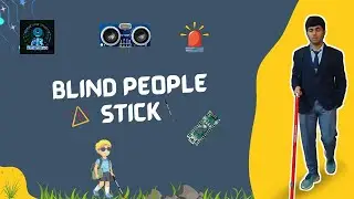 How to make Smart Blind Stick | Arduino Blind People Stick 