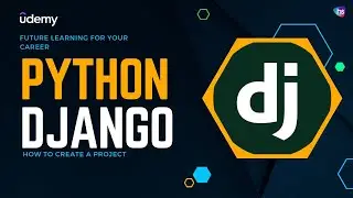 Creating Django project - How to Create Django project - Python Django Tutorial