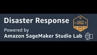 Disaster Response with ML and SageMaker Studio Lab