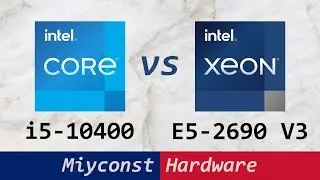 🇬🇧 Core i5-10400 goes against Xeon E5-2690 V3 in 22 games at 1080p, RX 6800XT, Ryzen 5 5600X